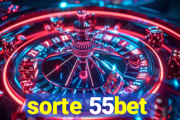 sorte 55bet